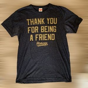 “Thank you for being a friend” T shirt